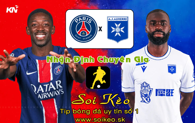 Soi Kèo PSG - Auxerre